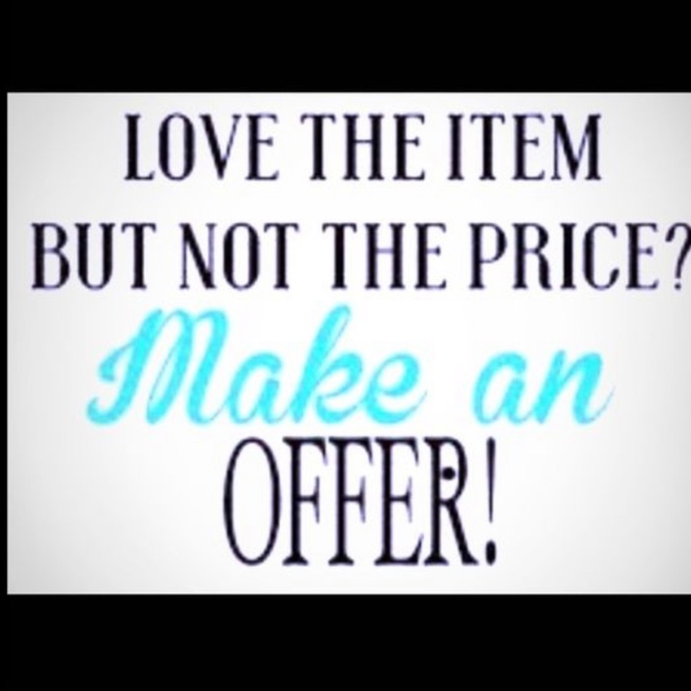 Accepting reasonable offers :)
